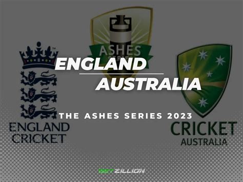 The Ashes Betting Preview, Latest Odds & Tips .